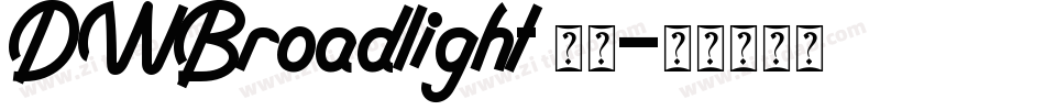 DWBroadlight 字体字体转换